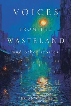 portada Voices from the Wasteland and Other Stories