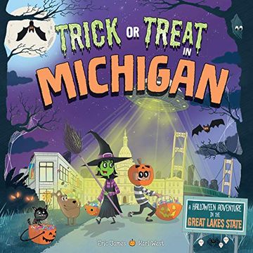 portada Trick or Treat in Michigan: A Halloween Adventure in the Great Lakes State 