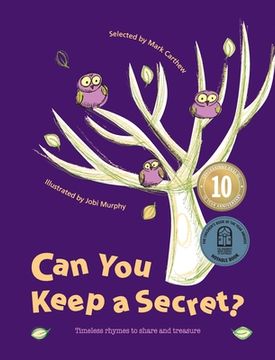 portada Can You Keep a Secret?: Timeless Rhymes to Share and Treasure (in English)