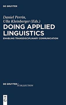 portada Doing Applied Linguistics: Enabling Transdisciplinary Communication (de Gruyter Collection) (en Inglés)