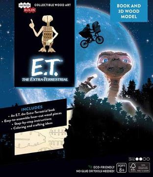portada Incredibuilds: E. T. The Extra-Terrestrial Book and 3d Wood Model (en Inglés)
