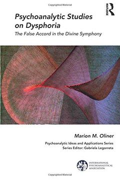 portada Psychoanalytic Studies on Dysphoria: The False Accord in the Divine Symphony
