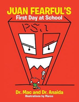 portada Juan Fearful's First Day at School (en Inglés)
