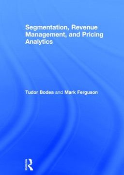 portada Segmentation, Revenue Management and Pricing Analytics (en Inglés)