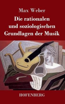 portada Die rationalen und soziologischen Grundlagen der Musik