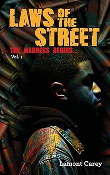 portada Laws of the Street: The Madness Begins. (1) (en Inglés)