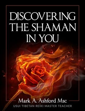 portada Discovering the Shaman in You (en Inglés)