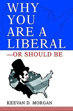 portada why you are a liberal--or should be (in English)