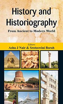 portada History and Historiography: From Ancient to Modern World 
