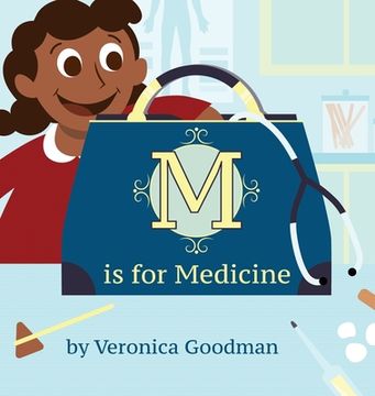 portada M is for Medicine (in English)