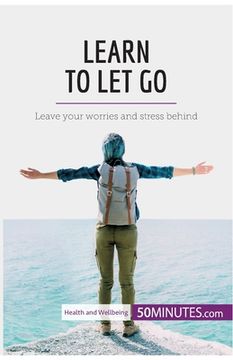 portada Learn to Let Go: Leave your worries and stress behind (en Inglés)
