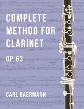 portada O32 - Complete Method for Clarinet op. 63 - c. Baerman (en Inglés)