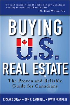 portada Buying U. S. Real Estate: The Proven and Reliable Guide for Canadians (en Inglés)