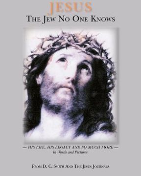 portada jesus the jew no one knows (in English)