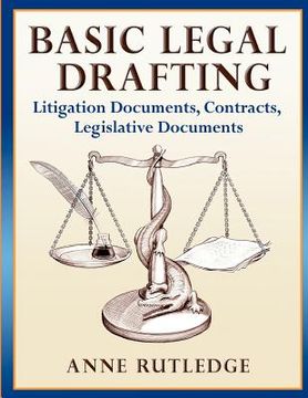 portada basic legal drafting: litigation documents, contracts, legislative documents (en Inglés)
