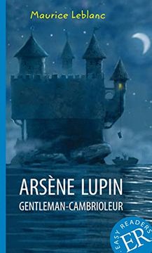 portada Arsène Lupin Gentleman-Cambrioleur: Lektüre (Easy Readers (Französisch))