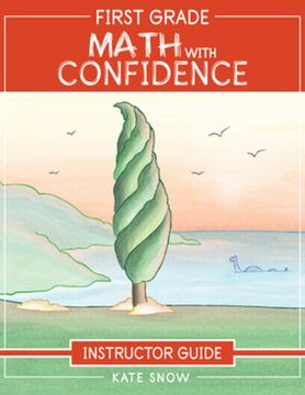 portada First Grade Math With Confidence Instructor Guide: 0 