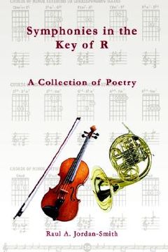 portada symphonies in the key of r: a collection of poetry (in English)