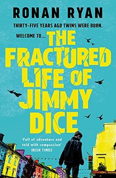 portada The Fractured Life of Jimmy Dice