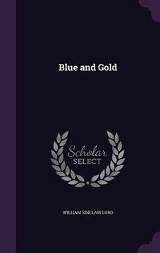 portada Blue and Gold (en Inglés)