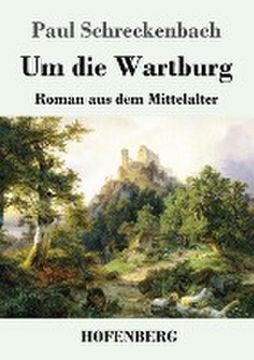 portada Um die Wartburg (en Alemán)