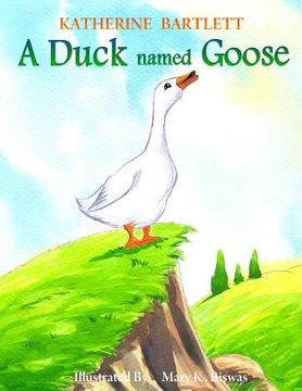 portada A Duck Named Goose (en Inglés)