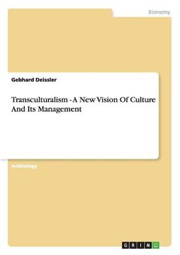 portada Transculturalism - A New Vision Of Culture And Its Management (en Inglés)