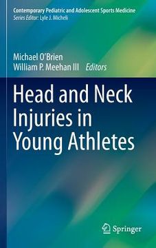 portada Head and Neck Injuries in Young Athletes (en Inglés)