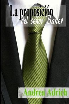 portada La Proposición del Señor Baker: Volume 1 (Trilogía el Señor Baker)