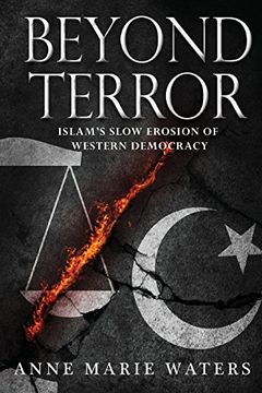portada Beyond Terror: Islam's Slow Erosion of Western Democracy (en Inglés)