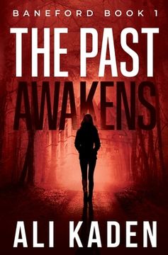 portada The Past Awakens: Baneford Series Book 1 (en Inglés)