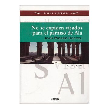 portada No se Expiden Visados Para el Paraíso de alá (in Spanish)