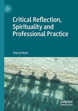 portada Critical Reflection, Spirituality and Professional Practice (en Inglés)