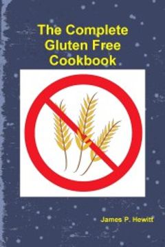 portada The Complete Gluten Free Cookbook (en Inglés)