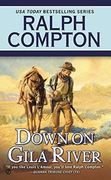 portada Down on Gila River (Ralph Compton Novels (Paperback)) (in English)