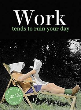 portada Work: Tends to Ruin Your day (Wit & Wisdom of Cath Tate) (in English)