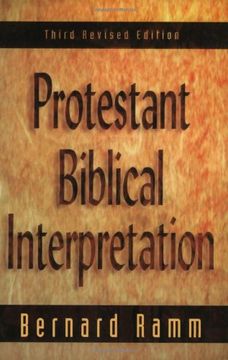 portada Protestant Biblical Interpretation: A Textbook of Hermeneutics (in English)