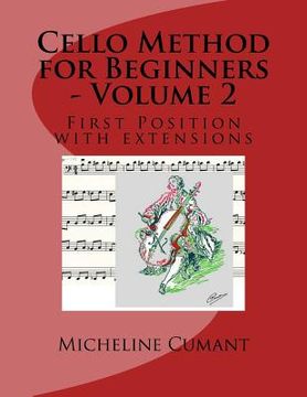 portada Cello Method for Beginners - Volume 2: First Position with extensions (en Inglés)