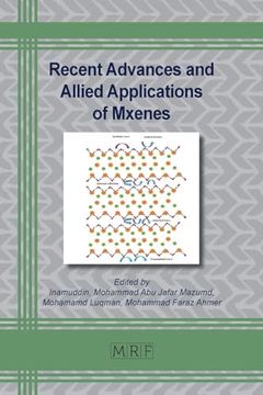 portada Recent Advances and Allied Applications of Mxenes (Materials Research Foundations) (en Inglés)