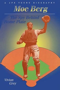 portada moe berg: the spy behind home plate