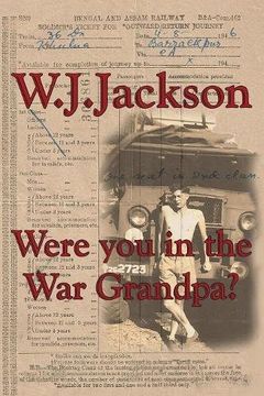 portada Were you in the War Grandpa?