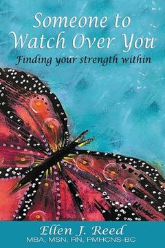 portada Someone to Watch Over You: Finding your strength within (en Inglés)