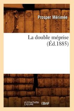 portada La Double Méprise (Éd.1885) (en Francés)