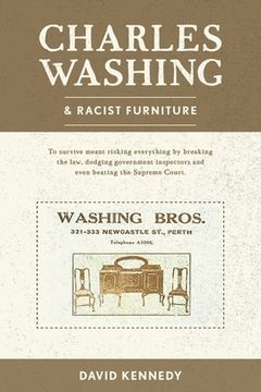 portada Charles Washing and Racist Furniture (en Inglés)