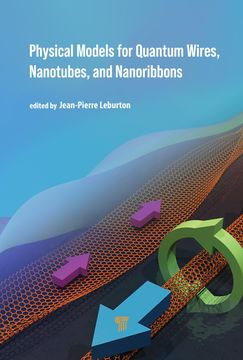 portada Physical Models for Quantum Wires, Nanotubes, and Nanoribbons (en Inglés)