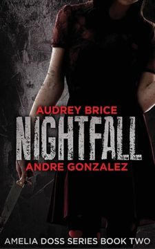 portada Nightfall (Amelia Doss Series, Book 2) (in English)