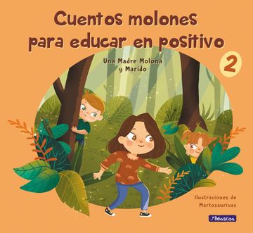 portada Cuentos molones para educar en positivo 2 (in Spanish)