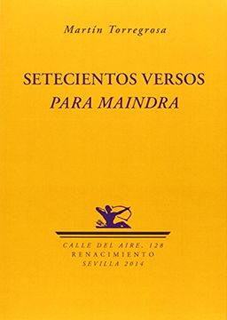 portada Setecientos Versos Para Maindra (in Spanish)