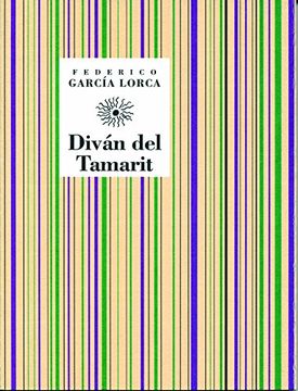 portada Divan del Tamarit (Coleccion Huerta de san Vicente) (Spanish Edition) (in Spanish)
