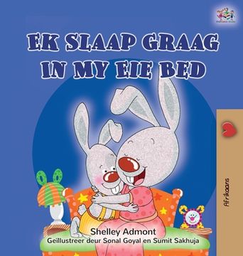 portada I Love to Sleep in My Own Bed (Afrikaans Children's Book) (in Africanos)